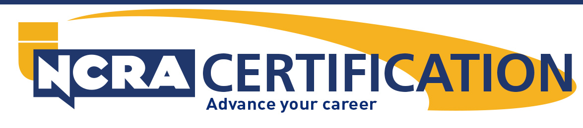 NCRA Certification- Advance your career graphic